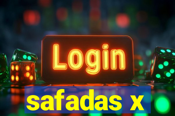 safadas x